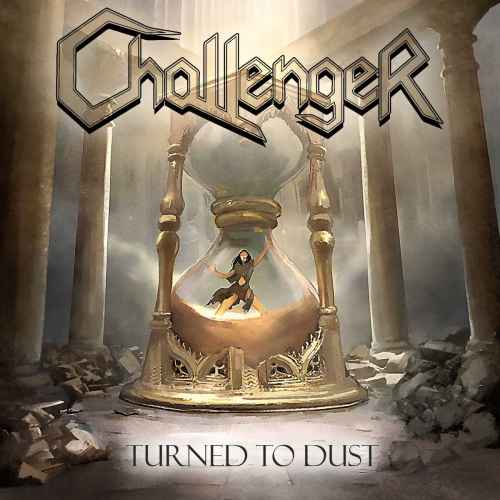 CHALLENGER - Turned to Dust MCD